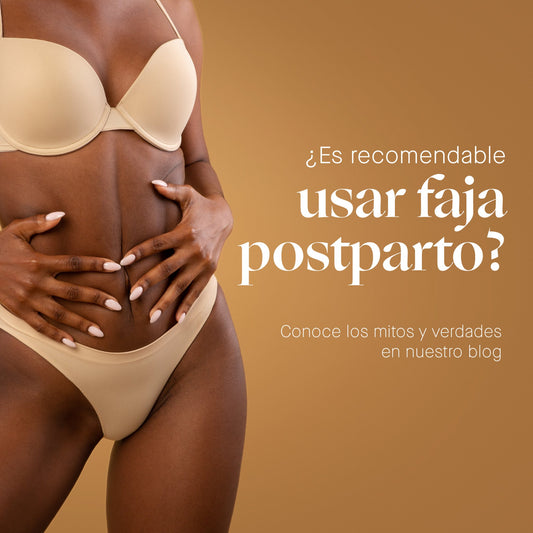 ¿Es recomendable usar faja posparto?: Mitos y verdades - Marie Louise I Ropa Interior Femenina