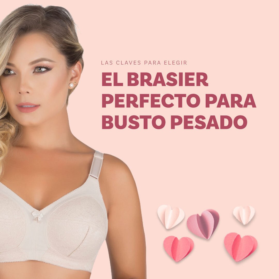 5 Tips para Elegir y Comprar un Brasier para Busto Pesado Perfecto, Lee este Artículo y Ahorra Dinero - Marie Louise I Ropa Interior Femenina